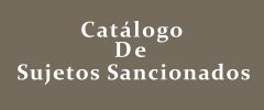 Catálogo de Sujetos Sancionados 2025